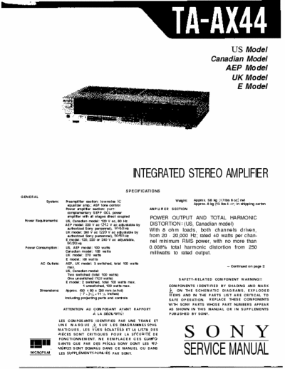 SONY TA-AX44 SONY TA-AX44
INTEGRATED STEREO AMPLIFIER.
SERVICE MANUAL 
PART#(9-950-935-12)